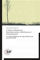 Celso Antônio Coelho Vaz, Coelho vaz-c - L hybris moderne: secularisation,