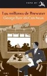 George Barr McCutcheon - Los millones de Brewster