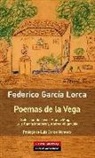 Federico García Lorca - Poemas de la Vega