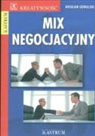 Wieslaw Gomulski - Mix negocjacyjny