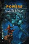 Tim Powers, Enrique Jiménez Corominas - Tiempo de sembrar piedras