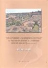 Bilal J. J. Sarr Marroco - Et cependant les berbères existent : el poblamiento bereber en la frontera superior andalusí, siglos VIII-XII