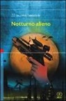 G. F. Pizzo - Notturno alieno