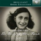 Grigory Frid - The Diary of Anne Frank, 1 Audio-CD (Audio book)