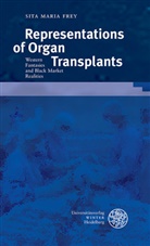 Sita M. Frey, Sita Maria Frey - Representations of Organ Transplants