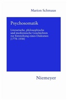 Marion Schmaus, Joachim Heinzle, Klaus-Detlef Müller - Psychosomatik