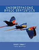 Charles Henry Brase, Charles Henry (.) Brase, Charles Henry (Regis University) Brase, Corrinne Pellillo Brase, Corrinne Pellillo (.) Brase, Corrinne Pellillo (Arapahoe Community College) Brase - Understanding Basic Statistics Brief, AP* Edition (with Formula Card)