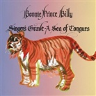 Bonnie 'Prince' Billy - Singer's Grave A Sea Of Tongues, 1 Audio-CD (Audio book)