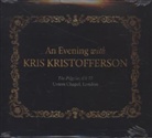 Kris Kristofferson - An Evening With Kris Kristofferson The Pilgrim, 2 Audio-CDs (Audio book)