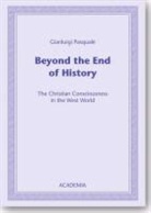 Gianluigi Pasquale - Beyond the End of History