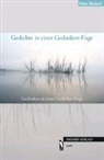 Peter Bickert - Gedichte in einer Gedanken-Fuge