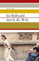 Vittorio Cavini - Im Rollstuhl durch die Welt