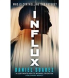 Daniel Suarez - Influx
