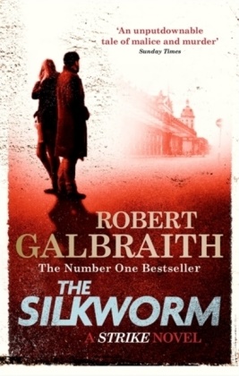 Robert Galbraith, J. K. Rowling - The Silkworm - Cormoran Strike