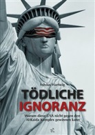 Sylvius Hartwig - Tödliche Ignoranz