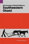 Henrietta Andrews - The Function of Verb Prefixes in Southwestern Otom