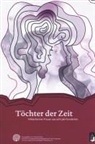 Andre Germer, Andrea Germer - Töchter der Zeit