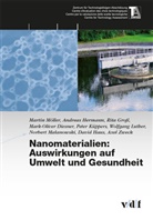 Mark- Diesner, Mark-Oliver Diesner, Rita Gross, David Haus, Andreas Hermann, Peter Küppers... - Nanomaterialien: Auswirkungen auf Umwelt und Gesundheit