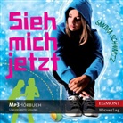 Sandra Schwartz - Sieh mich jetzt, MP3-CD (Hörbuch)