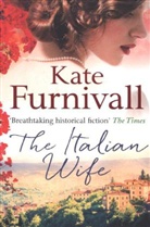 Kate Furnivall - The Italian Wife