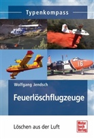 Wolfgang Jendsch - Feuerlöschflugzeuge