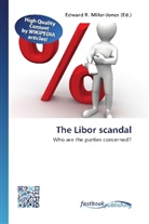 Edward R. Miller-Jones, Edwar R Miller-Jones - The Libor scandal