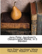 Marie Herzfeld, Jens P.                      10000013709 Jacobsen, Jens Peter Jacobsen, Robert F. Arnold - Gesammelte Werke: Niels Lyhne [1898...