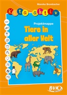 Mareike Brombacher - Kita aktiv "Projektmappe Tiere in aller Welt"