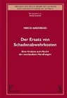 Mirco Anderegg, Anderegg Mirco - Der Ersatz von Schadenabwehrkosten