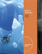 Donald J. DeCoste, Donald J. (University of Illinois DeCoste, Steven Zumdahl, Steven (University of Illinois Zumdahl, Steven S. Zumdahl, Susan Zumdahl... - World of Chemistry, International Edition