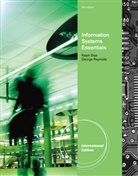 George Reynolds, George W. Reynolds, Ralph Stair, Ralph M. Stair - Information Systems Essentials, International Edition (with Printed Access Card), m.  Buch, m.  Online-Zugang; .