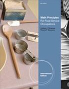 STRIANESE, Anthony Strianese, Anthony J. Strianese, Pamela Strianese, Pamela P. Strianese - Math Principles for Food Service Occupations