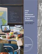Christi Bergin, Christi C. Bergin, Christi Crosby Bergin, Christi Crosby (University of Missouri) Bergin, David Bergin, David A. Bergin... - Child and Adolescent Development in Your Classroom