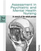 Philip J. Barker, Prof. Philip J. Barker, Linda Finlay, Linda Barker Finlay - Assessment in Psychiatric and Mental Health Nursing