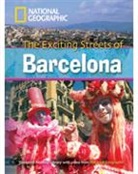 Geographic, National Geographic, National Geographic, Rob Waring - The Exciting Streets of Barcelona