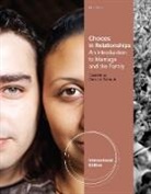 David Knox, Caroline Schacht - Choices in Relationships