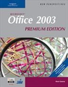 Roy Ageloff, Patrick Carey, June Jamnich Parsons, Ann Shaffer, Beverly Zimmerman - New Perspectives on Microsoft Office 2003, First Course [With CDROM]