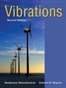 A. Balachandran, A. P. Balachandran, Balakumar Balachandran, Edward Magrab, Edward B. Magrab - Vibrations