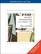 Don Gosselin, Don (Gosselin &amp; Associates) Gosselin - ASP .Net Programming with Visual C sharp and SQL Server