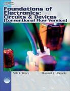 Robert Diffenderfer, Russell Meade - Foundations of Electronics: Circuits and Devices (Conventional Flow Version) [With CDROM]