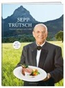 Trütsch Sepp, Sepp Trütsch, Marcus Gyger - Sepp Trütsch serviert Spezialitäten