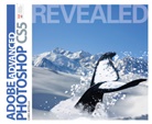 Chris Botello, Chris Botello - Advanced Adobe Photoshop CS5 Revealed, m.  Buch, m.  CD-ROM; .