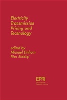 F Kalverboer, A F Kalverboer, Gramsbergen, Gramsbergen, A. Gramsbergen, A. F. Kalverboer... - Electricity Transmission Pricing and Technology