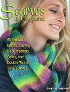 Heather Walpole - Scarves in the Round