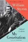 William Styron, James L W West, James L. W. West, James L.W. West - My Generation