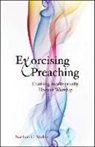Nathan C. Walker - Exorcising Preaching