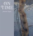 Joanne Kyger - On Time
