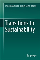 Françoi Mancebo, Francois Mancebo, François Mancebo, Sachs, Sachs, Ignacy Sachs - Transitions to Sustainability