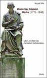Margaret Ritter, Margret Ritter, Düsseldorfer Geschichtsverein - Maximilian Friedrich Weyhe (1775-1846)