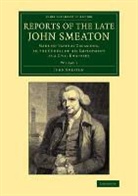 John Smeaton, Smeaton John - Reports of the Late John Smeaton